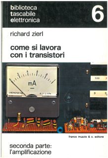 Zierl - Come si lavora con i transistori - 2